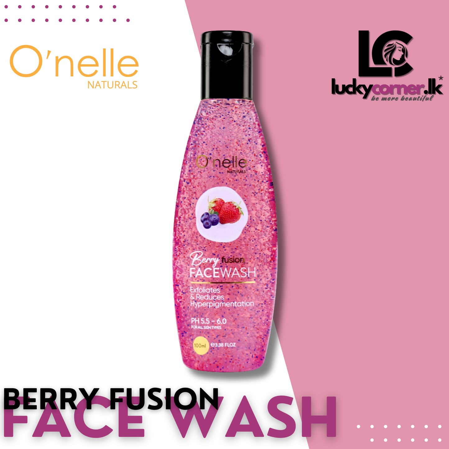 O'nelle naturals Berry Fusion Face Wash - 100ml